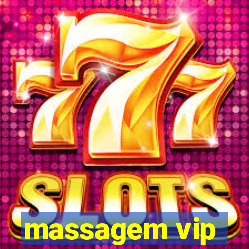 massagem vip